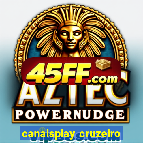 canaisplay cruzeiro